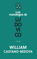 Monólogos de Ludovico