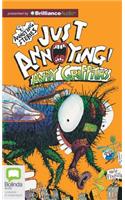 Just Annoying!: 9 Annoying Stories