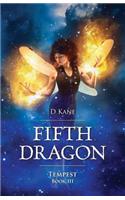 Fifth Dragon - Tempest