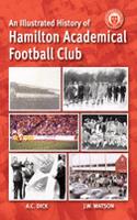 An Illustrated History of Hamilton Academicals