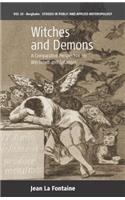 Witches and Demons: A Comparative Perspective on Witchcraft and Satanism