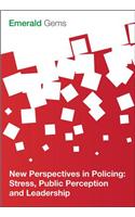 New Perspectives in Policing