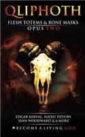 Flesh Totems & Bone Masks
