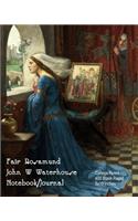 Fair Rosamund - John W Waterhouse - Notebook/Journal: College Ruled - 400 Blank Pages - 8x10 Inches