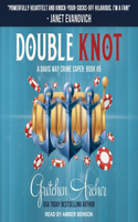 Double Knot: (5 Davis Way Crime Capers Lib/E)