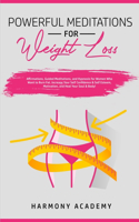 Powerful Meditations for Weight Loss