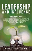 Leadership and influence