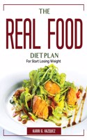 The Real Food Diet Plan