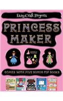 Easy Craft Projects (Princess Maker - Cut and Paste): This book comes with a collection of downloadable PDF books that will help your child make an excellent start to his/her education. Books are design(31 Easy Craft Projects)