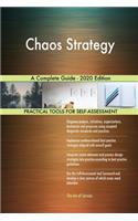 Chaos Strategy A Complete Guide - 2020 Edition