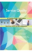 Service Quality A Complete Guide - 2020 Edition