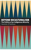 Beyond Biculturalism