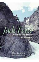 Jade Fever