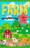 Farm Animals Coloring Book For Kids Ages 4-8