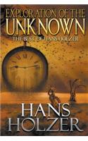 Exploration of the Unknown: The Best of Hans Holzer