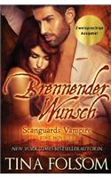 Brennender Wunsch (Eine Scanguards Vampir Novelle): (Zweisprachige Ausgabe)(10.5 Scanguards Vampire)