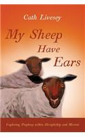 My Sheep Have Ears