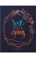 Just Keep Going