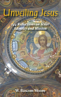 Unveiling Jesus