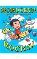 Second Grade Rocks! A Draw and Write Notebook Journal: 120 Pages With Drawing Box on Top Half of Page and Lines on Bottom Half School Composition and Drawing Kids Notebook Journal For Boys - 8.5 by 11 in