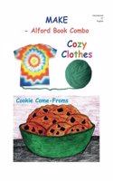 Make - 6X9 BW: Cozy Clothes and Cookie Come-Froms