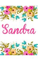 Sandra: Personalised Sandra Notebook/Journal For Writing 100 Lined Pages (White Floral Design)