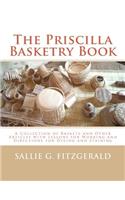 Priscilla Basketry Book