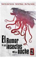 rumor de los insectos por la noche.