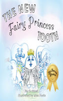 New Fairy Princess Tooth