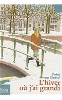 L'Hiver Ou J'AI Grandi