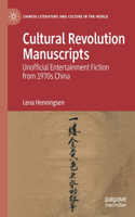 Cultural Revolution Manuscripts