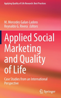 Applied Social Marketing and Quality of Life