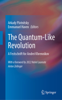 Quantum-Like Revolution