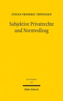 Subjektive Privatrechte Und Normvollzug