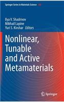 Nonlinear, Tunable and Active Metamaterials