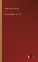 Christian Belief and Life