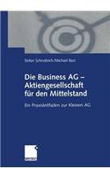 Die Business AG -- Aktiengesellschaft Für Den Mittelstand