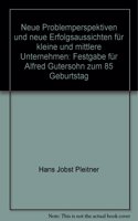 Neue Problemperspektiven Und Neue Erfolgsaussichten Fur Kleine Und Mittlere Unternehmen