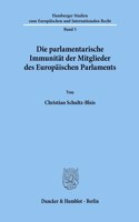 Die Parlamentarische Immunitat Der Mitglieder Des Europaischen Parlaments