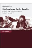Musikkulturen in Der Revolte