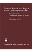 Messen, Steuern Und Regeln in Der Chemischen Technik