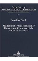 Akademischer Und Schulischer Elementarzeichenunterricht Im 18. Jahrhundert