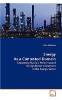 Energy As a Contested Domain