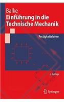 Einfuhrung in Die Technische Mechanik