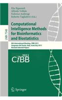 Computational Intelligence Methods for Bioinformatics and Biostatistics: 8th International Meeting, Cibb 2011, Gargnano del Garda, Italy, June 30 - July 2, 2011, Revised Selected Papers