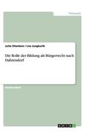 Die Rolle der Bildung als Bürgerrecht nach Dahrendorf