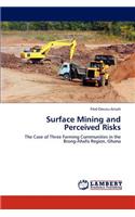 Surface Mining and Perceived Risks