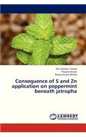 Consequence of S and Zn Application on Peppermint Beneath Jatropha