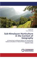 Sub-Himalayan Horticulture in the Context of Geography