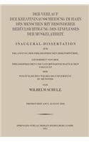 Der Verlauf der Kreatininausscheidung im Harn des Menschen mit Besonderer Berücksichtigung des Einflusses der Muskelarbeit